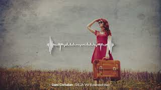 Dani Corbalan - Deja Vu (Extended Mix)
