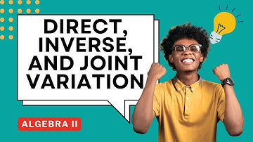 Direct, Inverse, and Joint Variation Guided Notes and Lesson for Algebra II