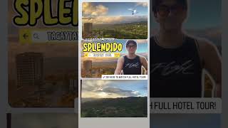 📍 Splendido Tagaytay Hotel Vlog! #watchnow #storytelling