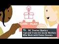 Bc foster basics tips and tricks for social workers who work with foster parents