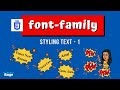 Styling text using CSS font-family | Web-safe fonts | serif, sans-serif, monospace, cursive, fantasy