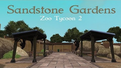 Zoo Tycoon 2: Sandstone Gardens Part 1 - Building the Entrance