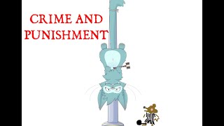 [Crime and Punishment] Let's just have some fun, eh?