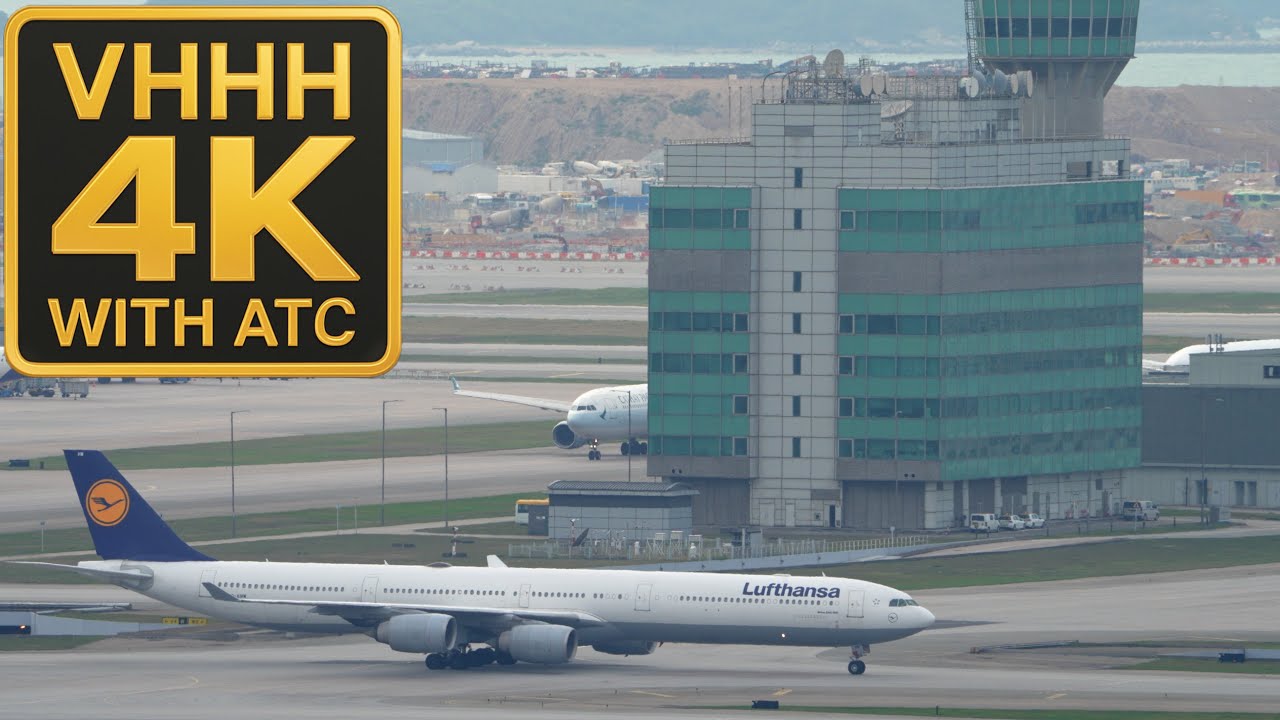 Hong Kong Airport Lufthansa A340-600 China Airlines 747 Cathay Pacific 777 A350 with ATC