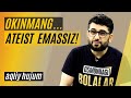 O`kinmang... ATEIST emassiz! | @Abdukarim Mirzayev