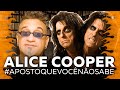 Alice Cooper - Aposto Que Você Não Sabe