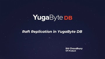 Raft Replication in YugabyteDB