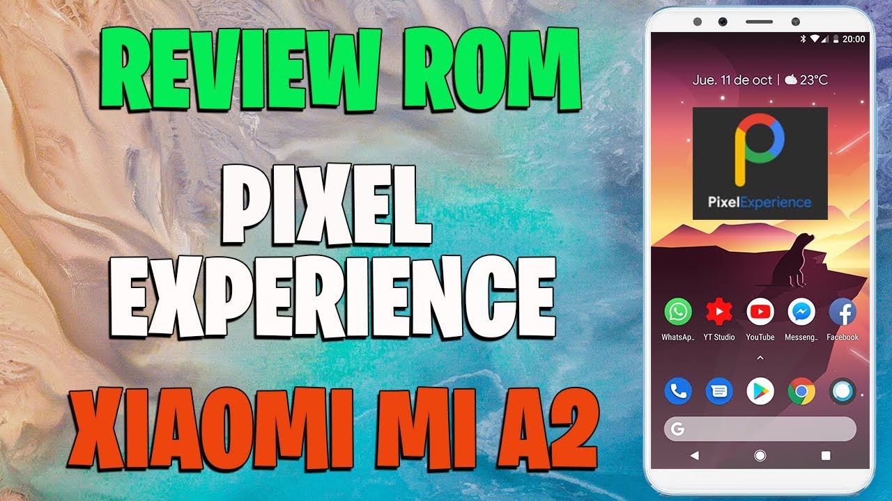 REVIEW PIXEL EXPERIENCE XIAOMI MI A2 - YouTube
