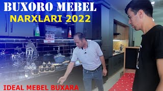 БУХОРО ИДЕАЛ МЕБЕЛЬ НАРХЛАРИ 2022 // BUXORO MABEL NARXLARI 2022