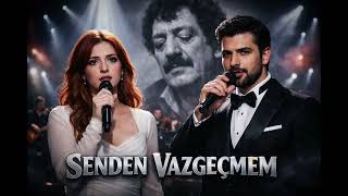 Senden Vazgeçmem (Müslüm Gürses) Cover Üslümgürses Ises Üzik