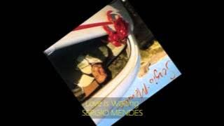 Sergio Mendes - LOVE IS WAITING