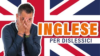 Inglese Per Dislessici Perche Per Una Persona Dislessica E Cosi Difficile Imparare L Inglese Youtube