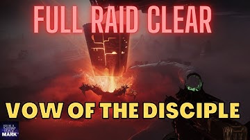 VOW OF THE DISCIPLE // FULL RAID CLEAR // DESTINY 2