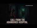 The 911 Call Came From Inside the Abandoned Hospital… But No One Was Supposed to Be There