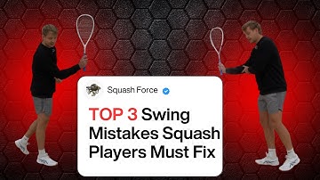 How to Fix the Most Common Squash Swing Errors