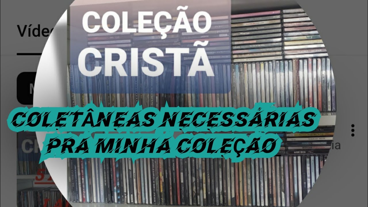 COLETÂNEAS NECESSÁRIAS PARA A MINHA COLEÇÃO
