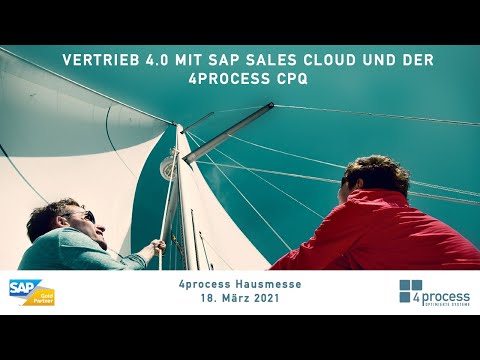 Vertrieb 4.0 mit SAP Sales Cloud und der 4process CPQ