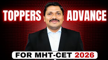 TOPPERS ADVANCE FOR MHT-CET 2026 BY DINESH SIR: FULL YEAR DEDICATED LIVE BATCH FOR MHT-CET #mhtcet