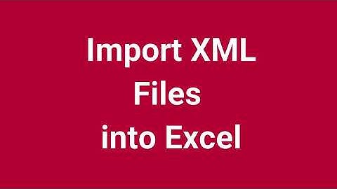 Import XML Files into Excel | Part 27