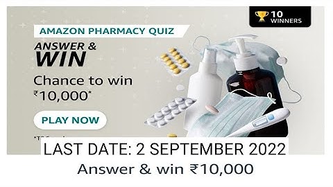 Amazon Pharmacy Quiz Answers Today |20 AUGUST 2022 | Daily Quiz Time