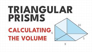 How Do You Find the Volume of a Triangular Prism