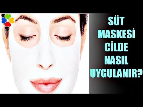 SÜT MASKESİ CİLDE NASIL UYGULANIR?