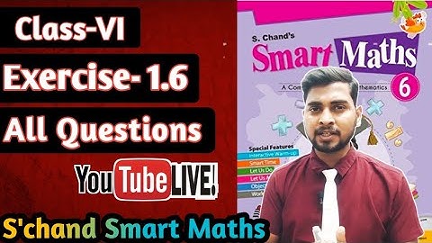 Knowing Our Numbers Chapter 1|| Exercise-1.6 || S