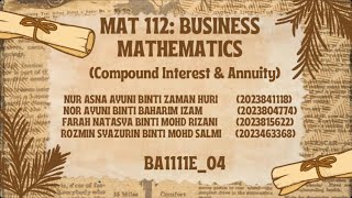 MAT 112 - Compound Interest & Annuity | BA111 Assignment