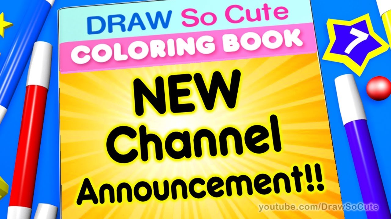 Draw So Cute Coloring Book | New Channel Announcement - YouTube