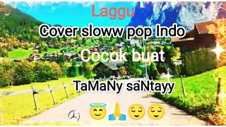 Lagu Cover slow pop Indo