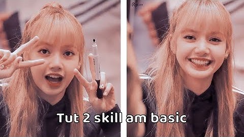 [#4] TUT 2 SKILL AM THƯỜNG BASIC / Ngokk•tutorials