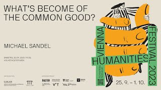 MICHAEL SANDEL  What's Become of the Common Good?