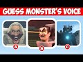 Guess monsters voice 2  skibidi toilet meme season 133