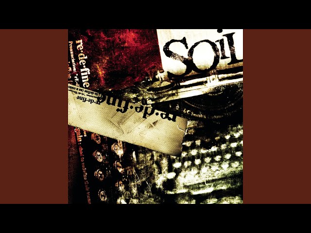 SOiL - Suffering