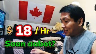 SALARY 18 / HR SAAN AABOT? #pinoycanada #filipinocanada #buhaycanada #canadalife