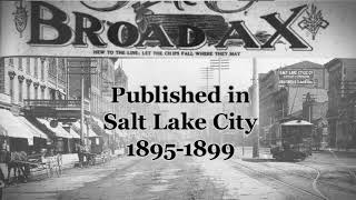Salt Lake City History Minute - The Broad Ax