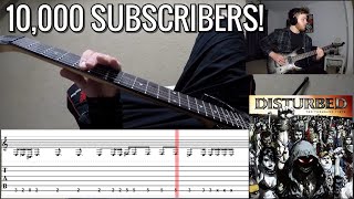 Disturbed - Ten Thousand Fists FULL Guitar Lesson | 10,000 SUBSCRIBER SPECIAL