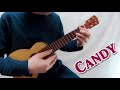 Candy（恋するキャンディ）--- Ukulele Jazz（ウクレレ・ジャズ）--- Kosei CHIBA（千葉幸成）