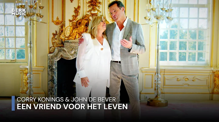 Corry Konings & John de Bever - Een Vriend Voor He...