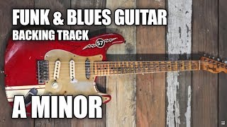 Funk & Blues Guitar Backing Track In A Minor chords