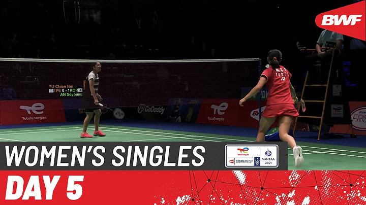 TotalEnergies BWF Sudirman Cup 2021 | Yu Chien Hui...