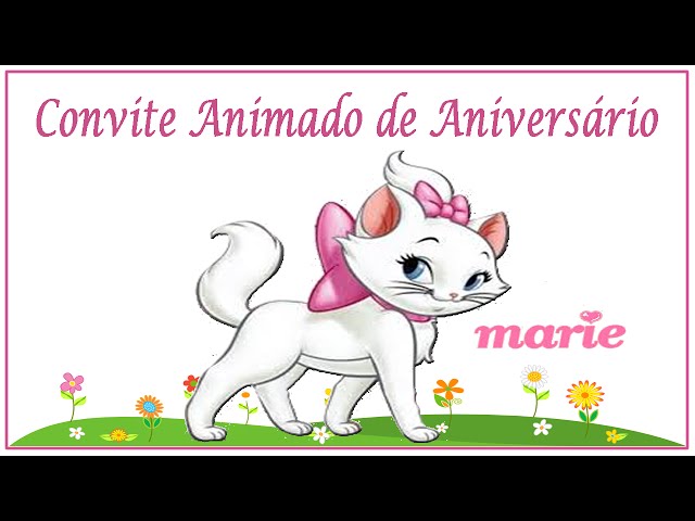 Convite animado virtual de aniversário da gatinha Marie 