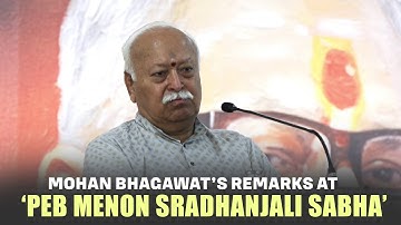 RSS Chief Mohan Bhagawat delivers remarks at former RSS leader PEB Menon Sradhanjali Sabha in Kochi