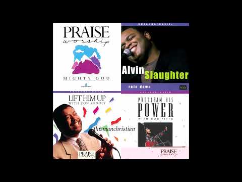 WORSHIP MIX ~ J. DANIEL SMITH / ALVIN SLAUGHTER / RON KENOLY / BOB FITTS