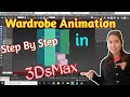 3DsMAX Wardrobe Animation | Step by Step Tutorial Of Wardrobe Animation In 3DsMAX (IN HINDI)