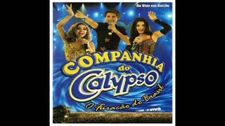 Companhia Do Calypso Vol. 4 Ao Vivo Em Recife (2004) - CD Completo