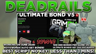 [NEW] Dead Rails Auto Bonds Script OP (AUTO BOND V5!) | INSTANT BONDS 15K+ BONDS! NO KEY BEST 2026