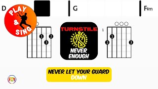 Turnstile - Never Enough | Scrolling Guitar Chords & Lyrics