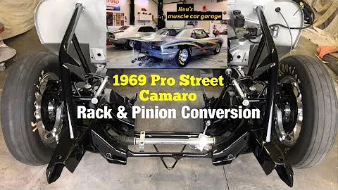 1969 Pro Street Camaro rack & pinion install/engine plate/front frame mods