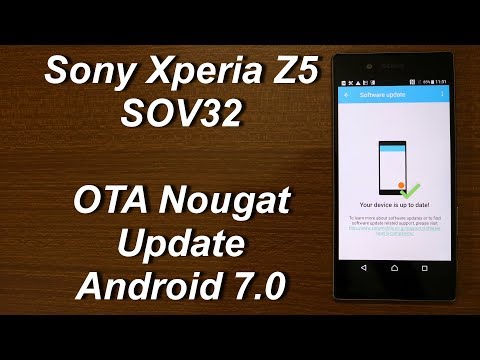 SOV32 Xperia Z5 OTA Nougat Update - YouTube SOV32 Xperia Z5 OTA Nougat Update - YouTube